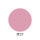 #27 Candy Pop Pink – Hồng kẹo tươi
